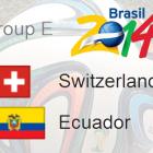 Groupe Switzerland vs Ecuador