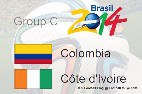 Groupe C - Columbia - Cote d 'Ivoire - World Cup 2014